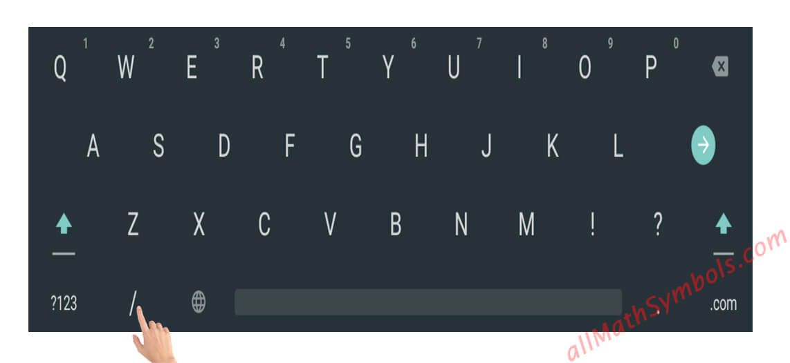 type a division Sign on Android Phone