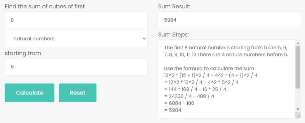 Find the sum of cubes of first 8 natural numbers starting from 5