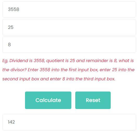 what is the divisor if dividend is 3558, quotient is 25 and remainder is 8