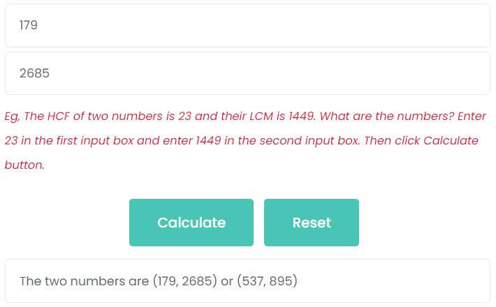 The HCF of two numbers is 179 and their LCM is 2685. What are the numbers?