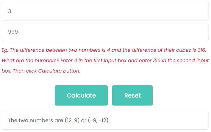 The difference of two numbers is 3 and the difference of their cubes is 999. What are the numbers?