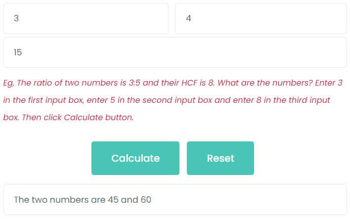 The ratio of two numbers is 3:4 and their HCF is 15. What are the numbers?