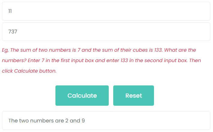 The sum of two numbers is 11 and the sum of their cubes is 737. What are the numbers?