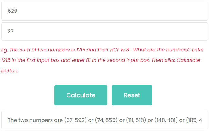 The sum of two numbers is 629 and their HCF is 37. What are the numbers?