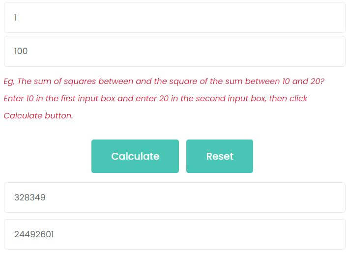 What are the sum of squares and the square of the sum between 1 and 100?