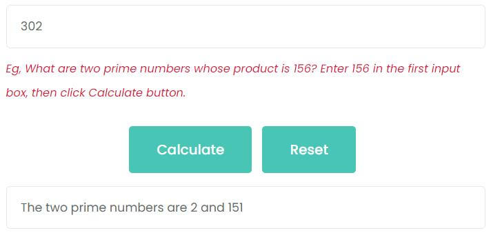 What are two prime numbers whose product is 302?