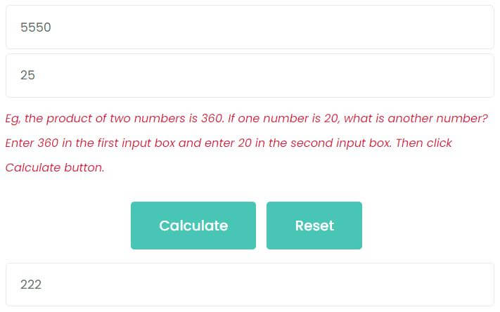 The product of two numbers is 5550. If one of the numbers is 25, find the other number.