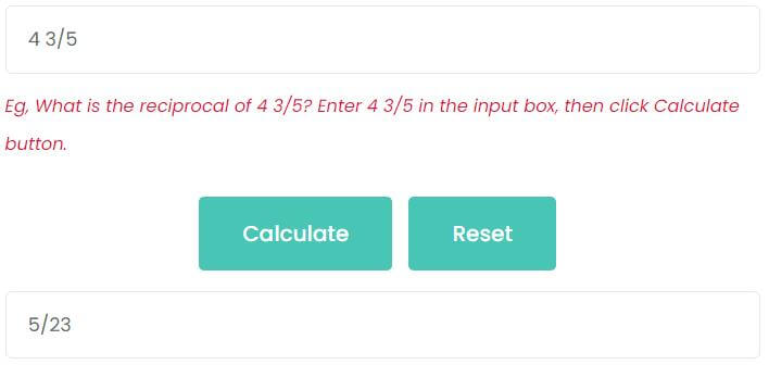 What is the reciprocal of 4 3/5?